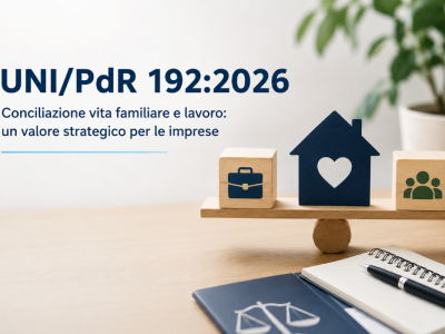 conciliazione-vita-lavoro-la-certificazione-unipdr-1922026-e-gli-incentivi-per-le-imprese