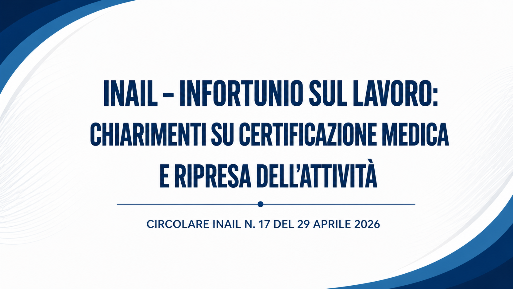 certificati-di-infortunio-istruzioni-su-ripresa-del-lavoro-e-nuova-procedura-telematica